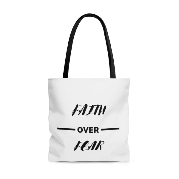 Faith Over Fear Tote Bag