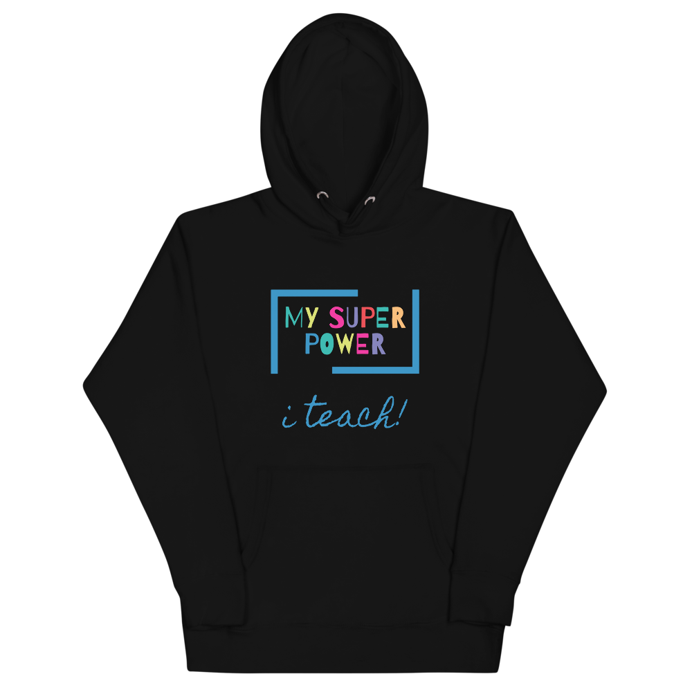 Super Power -Unisex Hoodie