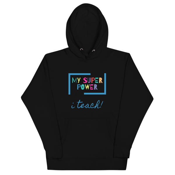 Super Power -Unisex Hoodie