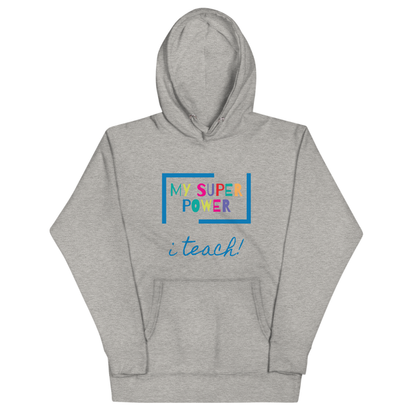 Super Power -Unisex Hoodie