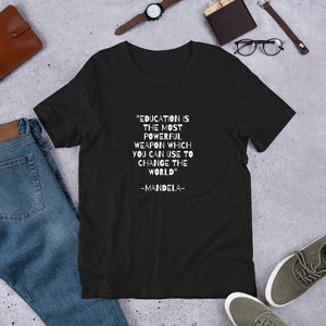 Mandela Quote! Short-Sleeve Unisex T-Shirt