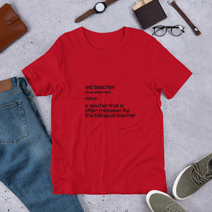 ESL Teacher Short-sleeve unisex t-shirt