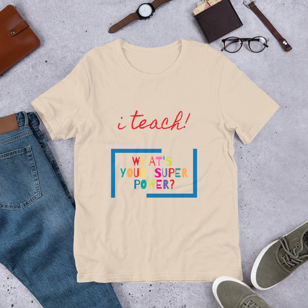 iTeach Short Sleeve Unisex T-Shirt