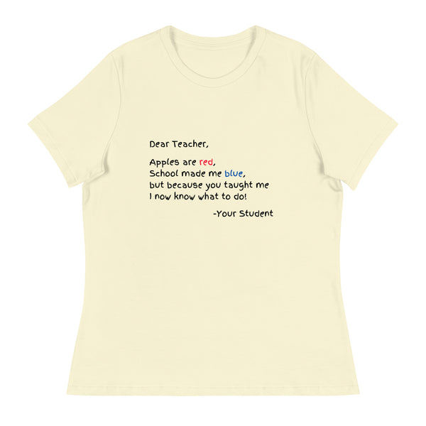 Dear Teacher Women's Relaxed T-Shirt