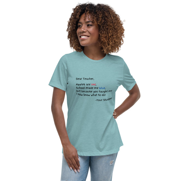 Dear Teacher Women's Relaxed T-Shirt