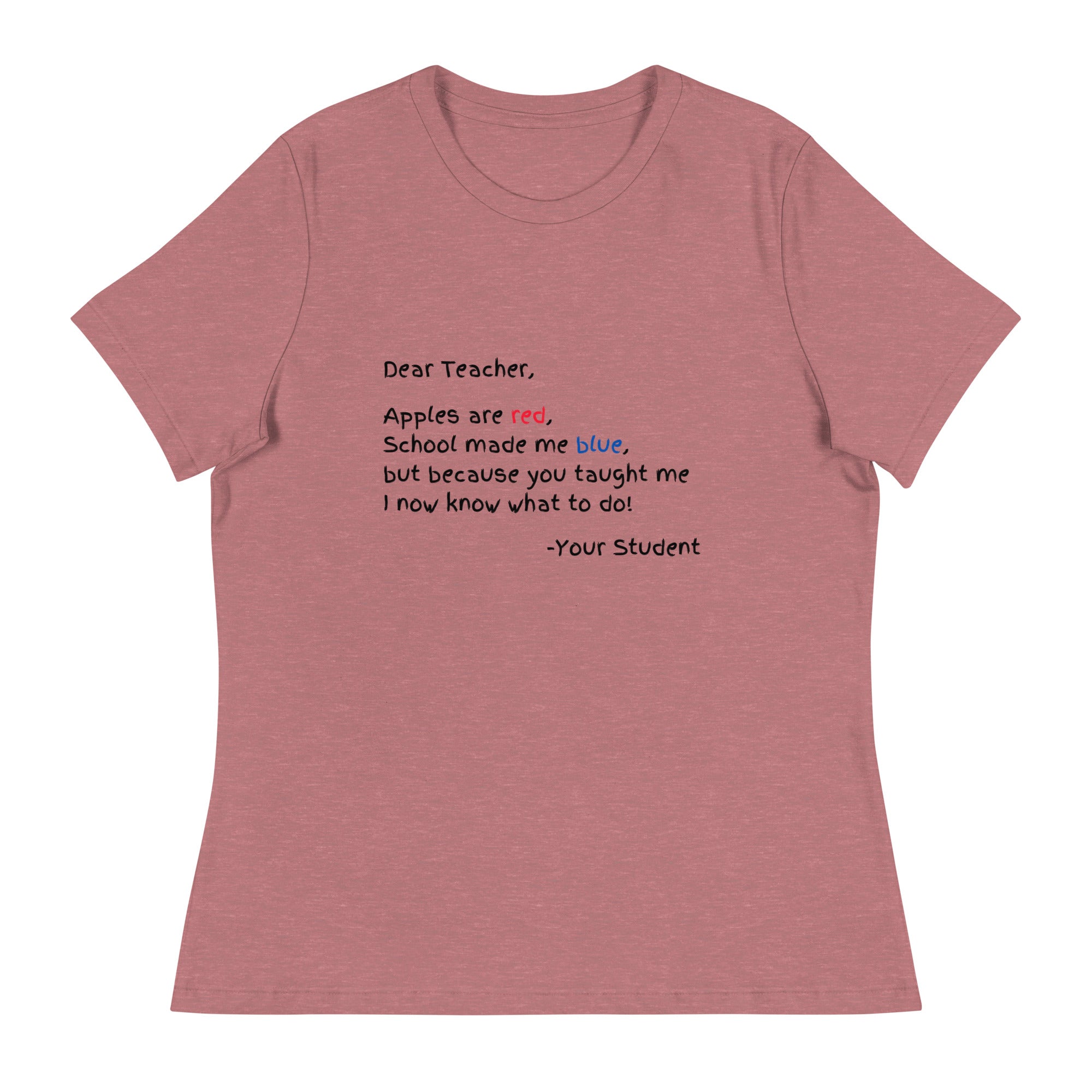 Dear Teacher Women's Relaxed T-Shirt