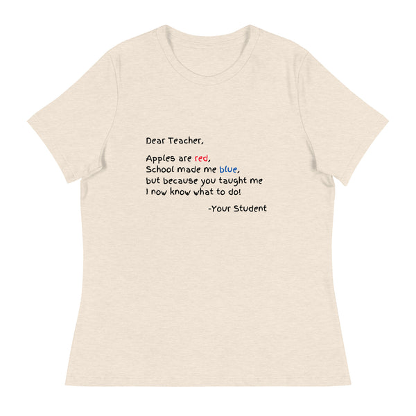 Dear Teacher Women's Relaxed T-Shirt