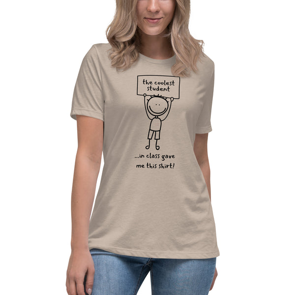 Cool Kid Women's Relaxed T-Shirt