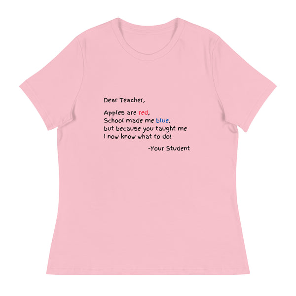 Dear Teacher Women's Relaxed T-Shirt