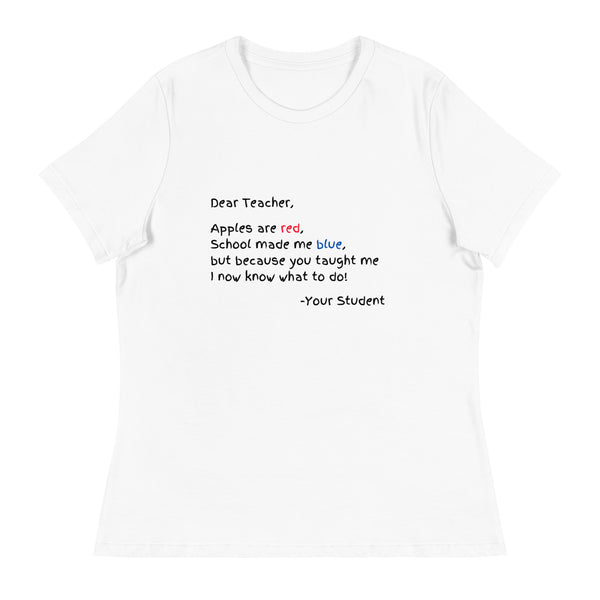 Dear Teacher Women's Relaxed T-Shirt